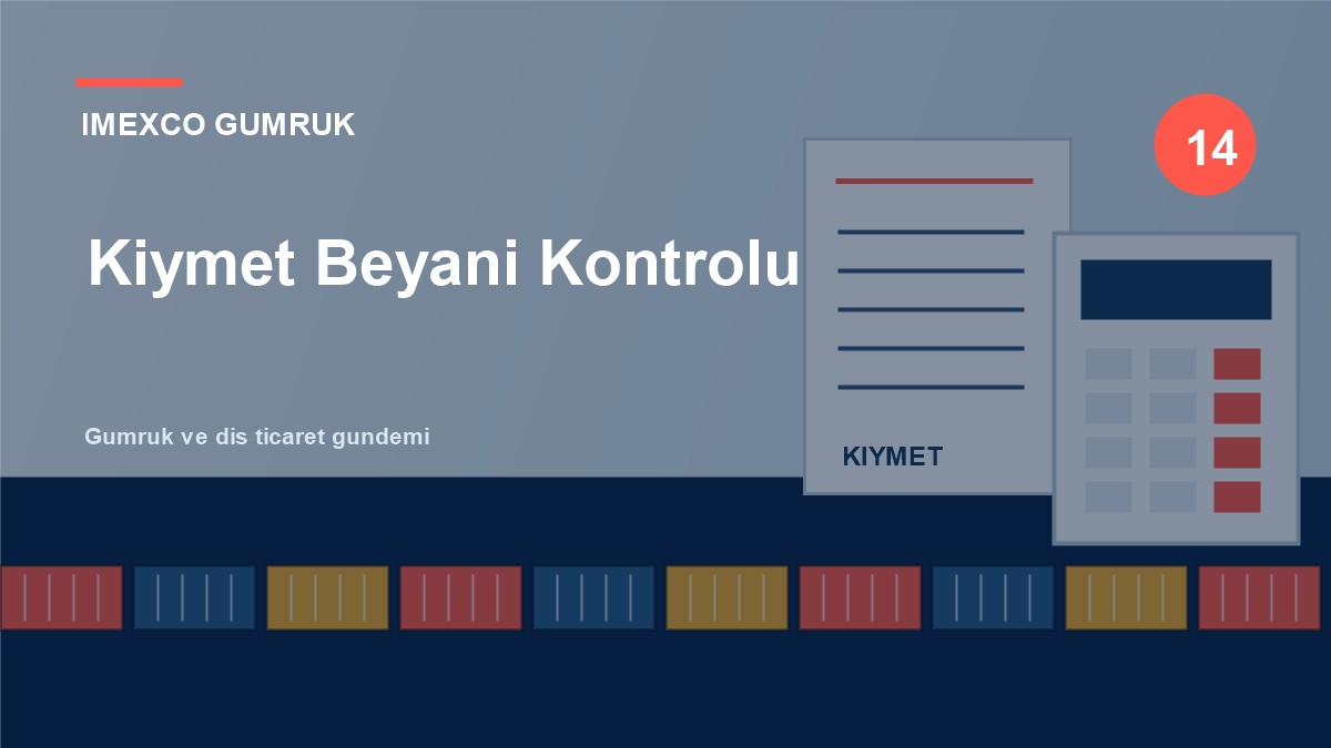 Kıymet Beyanında Kontrol Listesi